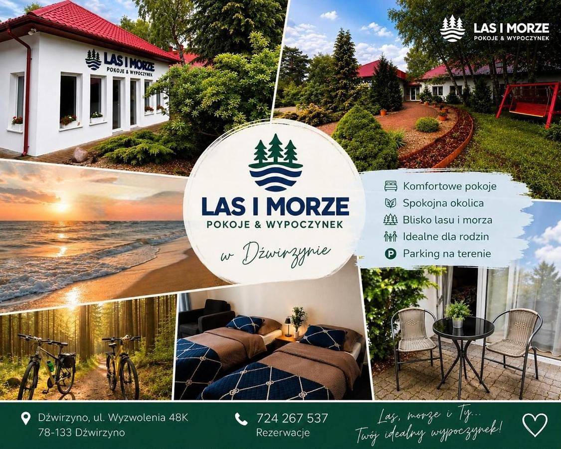 Las i Morze - Dźwirzyno in Dźwirzyno, Baltic Sea Pomerania