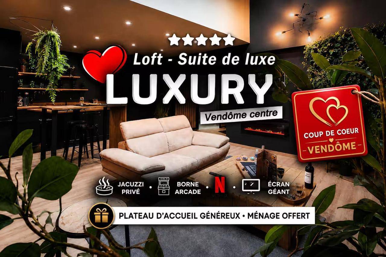 Appartement entier, Luxury Vendôme - Loft - suite de luxe - Jacuzzi - Appartement entier in Vendôme, Vallée de la Loire