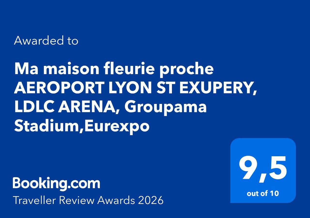 Appartement entier, Ma maison fleurie proche Aeroport Lyon St Exupery, Ldlc Arena, Groupama Stadium,Eurexpo in Janneyrias, Région de Vienne