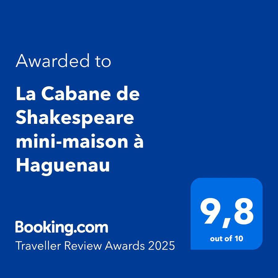 Appartement entier, La Cabane de Shakespeare mini-maison à Haguenau in Haguenau, Nord de l'Alsace