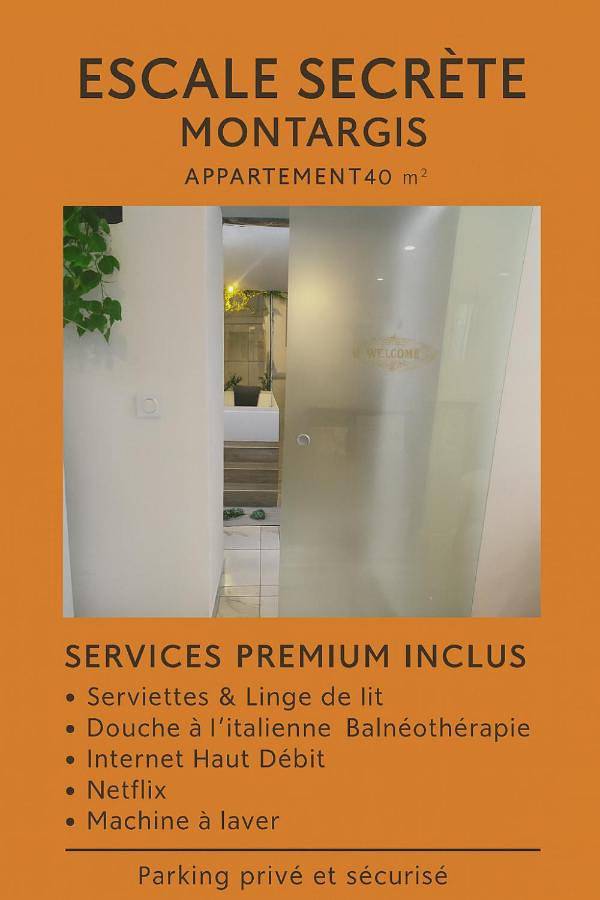 Appartement entier, Escale secrète Montargis Jacuzzi Appart Climatisé Parking gratuit in Montargis, Région de Montargis