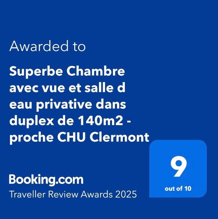 Appartement de vacances entier, Superbe Chambre avec vue et salle d eau privative dans duplex de 140m2 - proche Chu Clermont in Beaumont (Puy-de-Dôme), Parc naturel régional des Volcans d'Auvergne