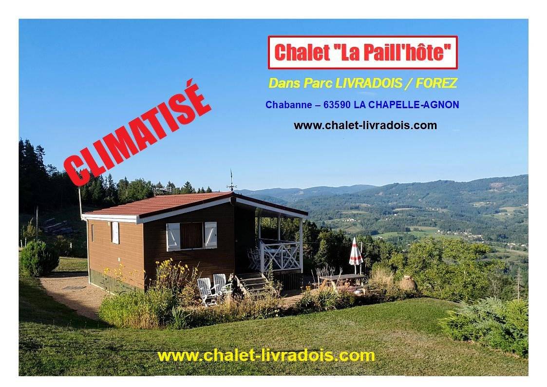 Gîte Chalet "La Paill'hôte" in La Chapelle-Agnon, Parc Naturel Régional Livradois-Forez